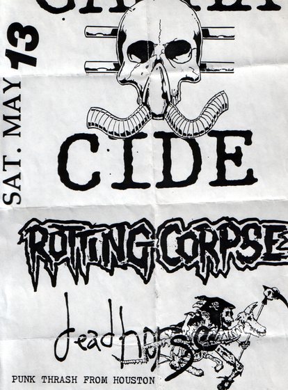 Cide, Rotting Corpse and Dead Horse &mdash; Saturday, May 13th.