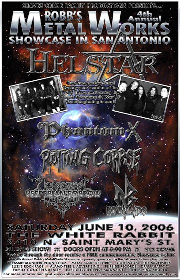 Robb’s MetalWorks 4th Showcase in San Antonio with Helstar &mdash; The White Rabbit, June 10th, 2006.