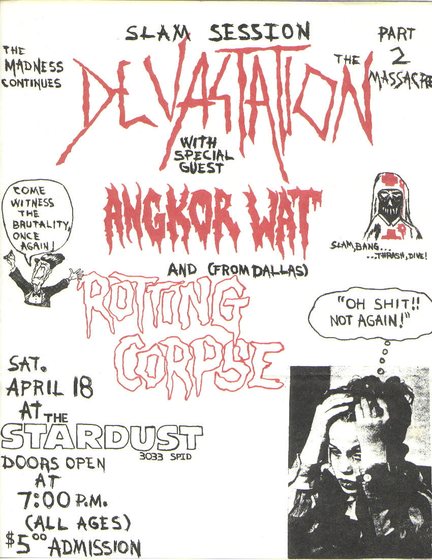 Devastation with Angkor Wat and Rotting Corpse &mdash; The Stardust, Corpus Christi, Saturday April 18th.